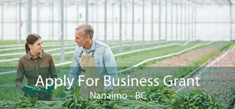 Apply For Business Grant Nanaimo - BC