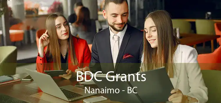 BDC Grants Nanaimo - BC