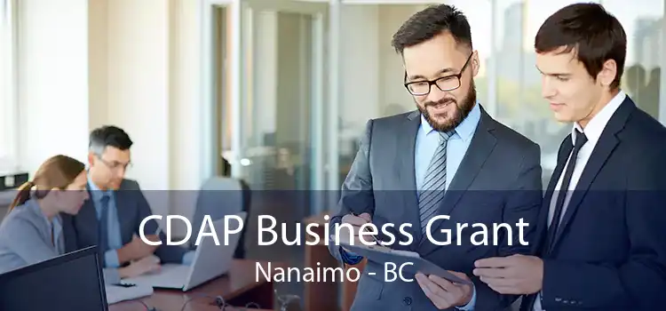 CDAP Business Grant Nanaimo - BC