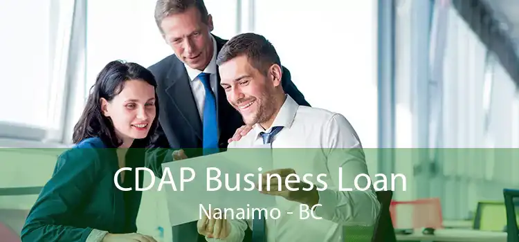 CDAP Business Loan Nanaimo - BC